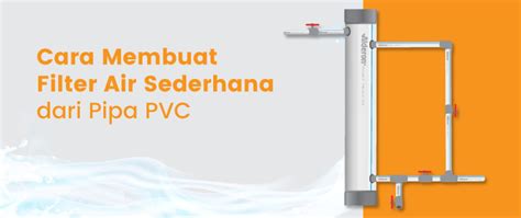 Langkah-langkah Pembuatan Pompa Air Magnetik dari Pipa PVC